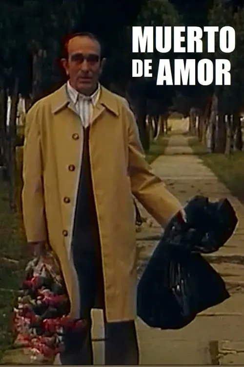 Película Muerto de amor