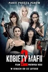 Película Mujeres de la mafia 2