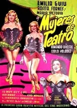 Película Mujeres de teatro