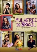 Película Mulheres do Brasil