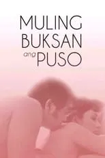 Película Muling Buksan Ang Puso