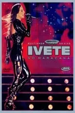 Poster de Multishow ao Vivo: Ivete no Maracanã