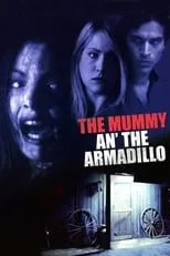 Poster de la película Mummy An' the Armadillo - Películas hoy en TV