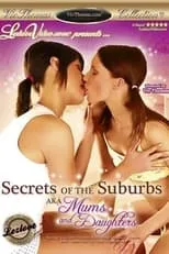 Película Mums & Daughters: Secrets in the Suburbs