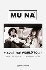 Naomi McPherson es  en MUNA: Saves the World Tour - Live in Vermont