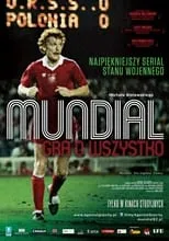 Zbigniew Boniek es Self en Mundial. Gra o wszystko