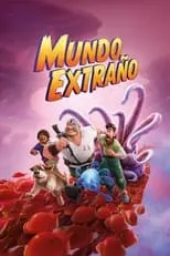 Película Mundo extraño