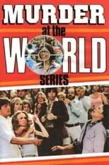 Película Murder at the World Series