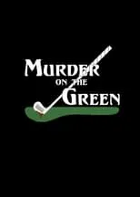 Portada de Murder On The Green