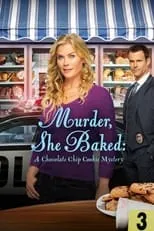 Poster de la película Murder, She Baked: A Chocolate Chip Cookie Mystery - Películas hoy en TV