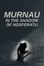 Serge Bromberg interpreta a self en Murnau, dans l'ombre de Nosferatu