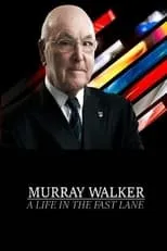 Murray Walker es Himself en Murray Walker: A Life in the Fast Lane