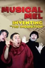 Alan Spencer interpreta a Self en Musical Mel: Inventing The Inquisition