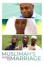 Ebony Perry es Muslimah Mohammed en Muslimah's Guide to Marriage