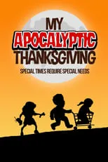 Paul Tully interpreta a Luis en My Apocalyptic Thanksgiving