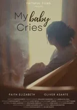 Película My Baby Cries