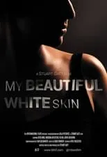 Película My Beautiful White Skin