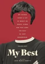 Calum Best es Himself en My Best - Every Saint has a past