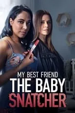 Poster de My Best Friend the Baby Snatcher