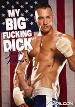 Poster de My Big Fucking Dick: Jason Adonis