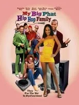 Poster de My Big Phat Hip Hop Family