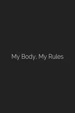 Romy Alizée interpreta a  en My Body, My Rules