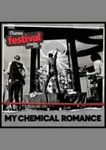 Película My Chemical Romance Live at the iTunes Festival London 2011