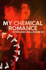 Película My Chemical Romance Live in Starland Ballroom 2004