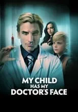 Jason Tobias interpreta a Dylan Graff en My Child Has My Doctor’s Face