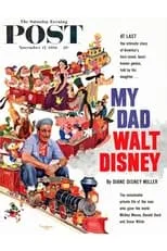 Diane Disney es  en My Dad, Walt Disney