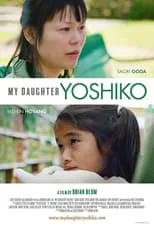 Yoshi Amao es Hideyo en My Daughter Yoshiko