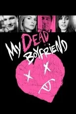 Katherine Moennig es Zoe en My Dead Boyfriend