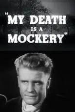 Eddie Leslie interpreta a Le Cambre en My Death Is a Mockery