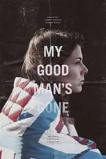 Melissa Stephens es Carmen Bonfanti en My Good Man's Gone