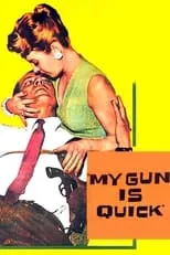 Whitney Blake es Nancy Williams en My Gun Is Quick