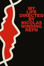 Lizzielou Corfixen es Self en My Life Directed by Nicolas Winding Refn