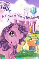 Adrienne Carter es Sunny Daze (voice) en My Little Pony: A Charming Birthday