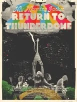 Película My Morning Jacket - Return To Thunderdome