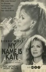 Janet Craig interpreta a Woman with DT's en My Name Is Kate