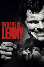 Decca Heggie interpreta a Blockie Johnson en My Name Is Lenny