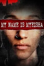 Póster de la película My Name Is Myeisha