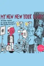 Julie Doucet es Self en My New New York Diary