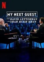 Poster de My Next Guest with David Letterman and Shah Rukh Khan