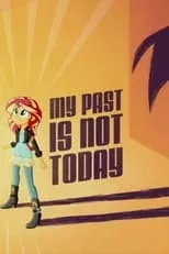 Portada de My Past is Not Today