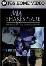 Poster de My Shakespeare: Romeo & Juliet for a New Generation