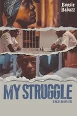 Poster de My Struggle