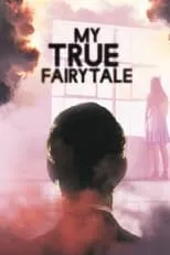 Portada de My True Fairytale