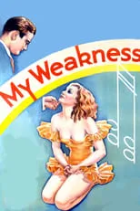 Póster de la película My Weakness