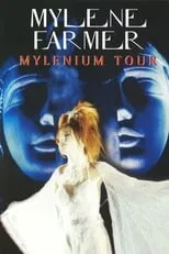 Poster de la película Mylène Farmer: Mylenium Tour - Películas hoy en TV