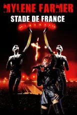 Poster de Mylène Farmer: Stade de France